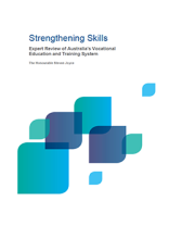 White tile with blue, block images at the centre and the following text at the top: Strengthening Skills, Expert review of Australia's Vocational Education and Training System.