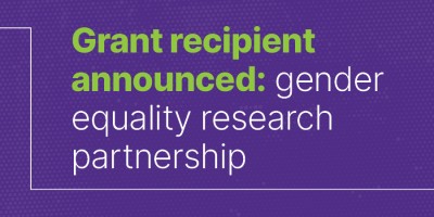 Grant recipient announced: gender equality research partnership