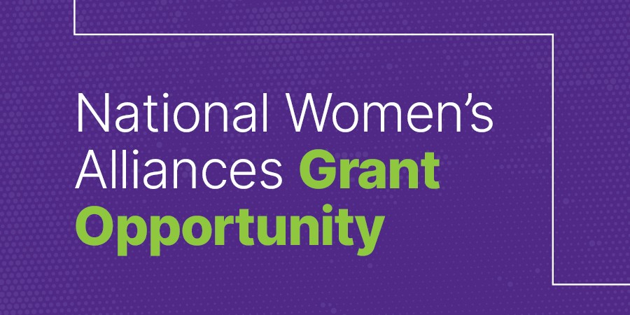 National Women's Alliances Grant Opportunity