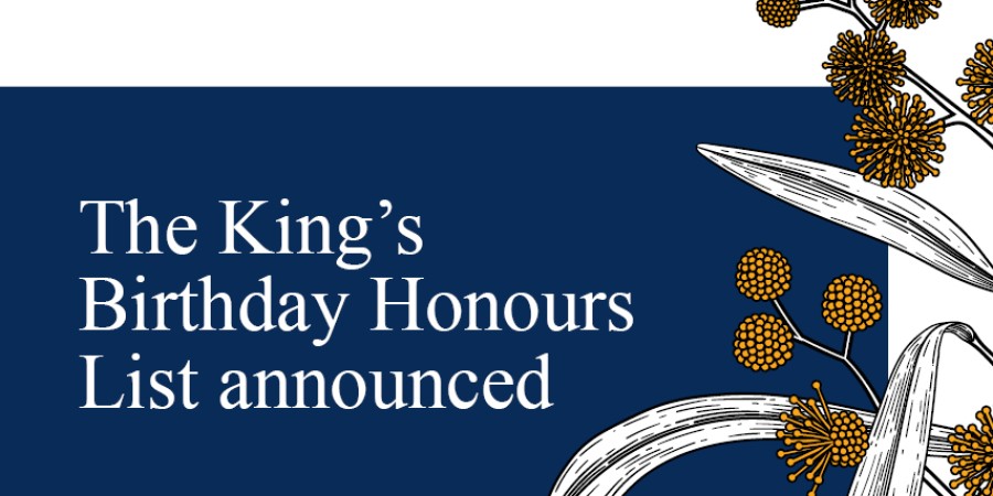 The King's Birthday Honours List announced