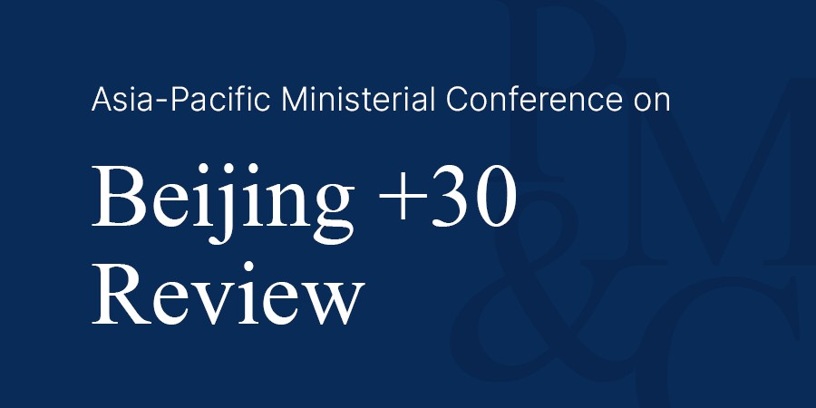 Asia-Pacific Ministerial Conference on Bejing +30 Review