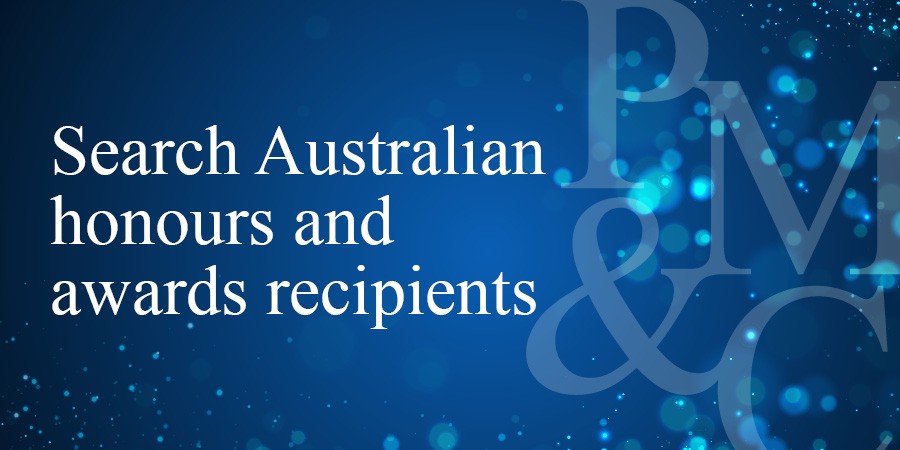 Search Australian honours and awards recipients